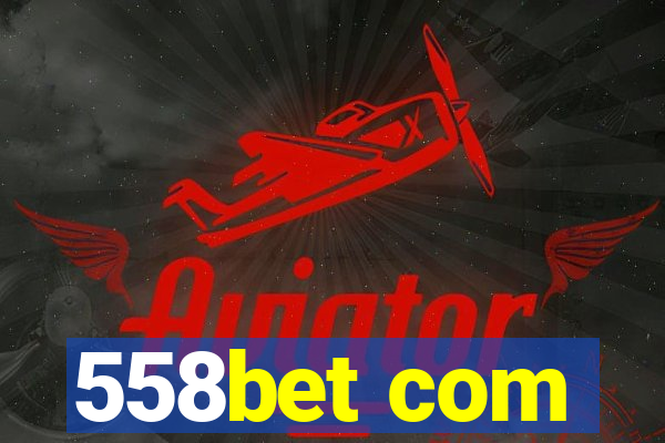 558bet com
